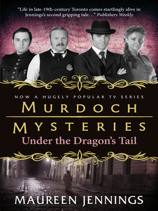 Title details for Under the Dragon's Tail by Maureen Jennings - Available
